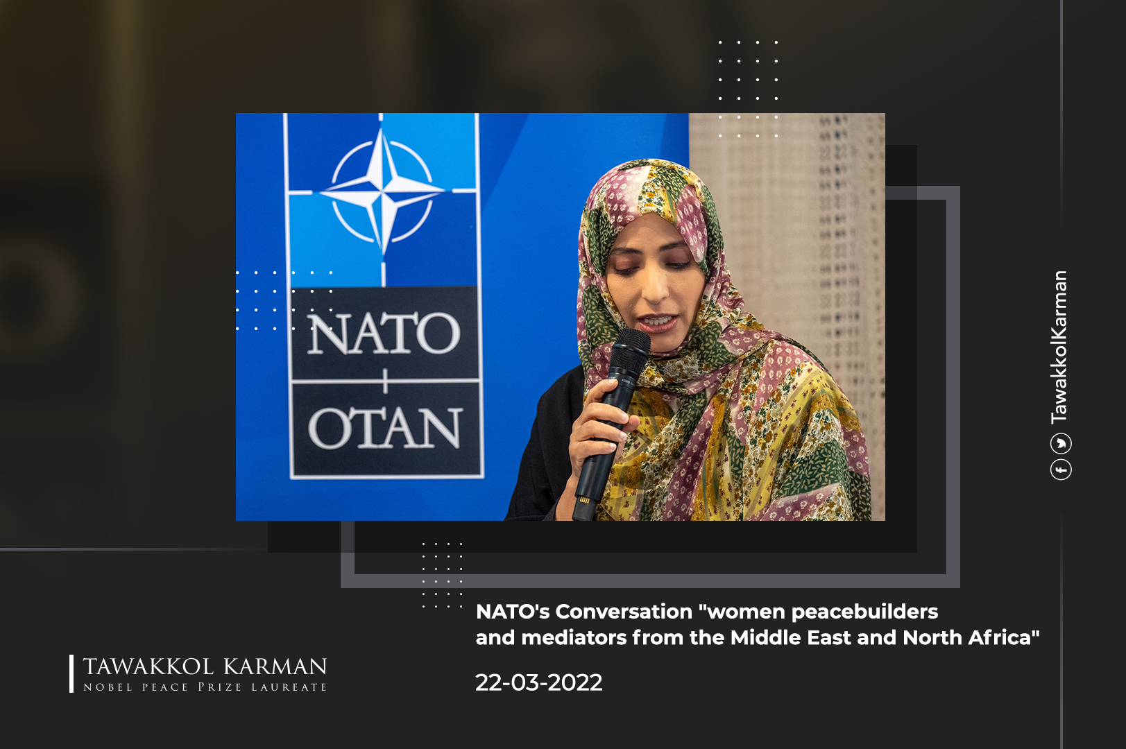 Tawakkol Karman's Participation in NATO's Conversation "women peacebuilders and mediators from the Middle East and North Africa"